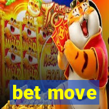 bet move